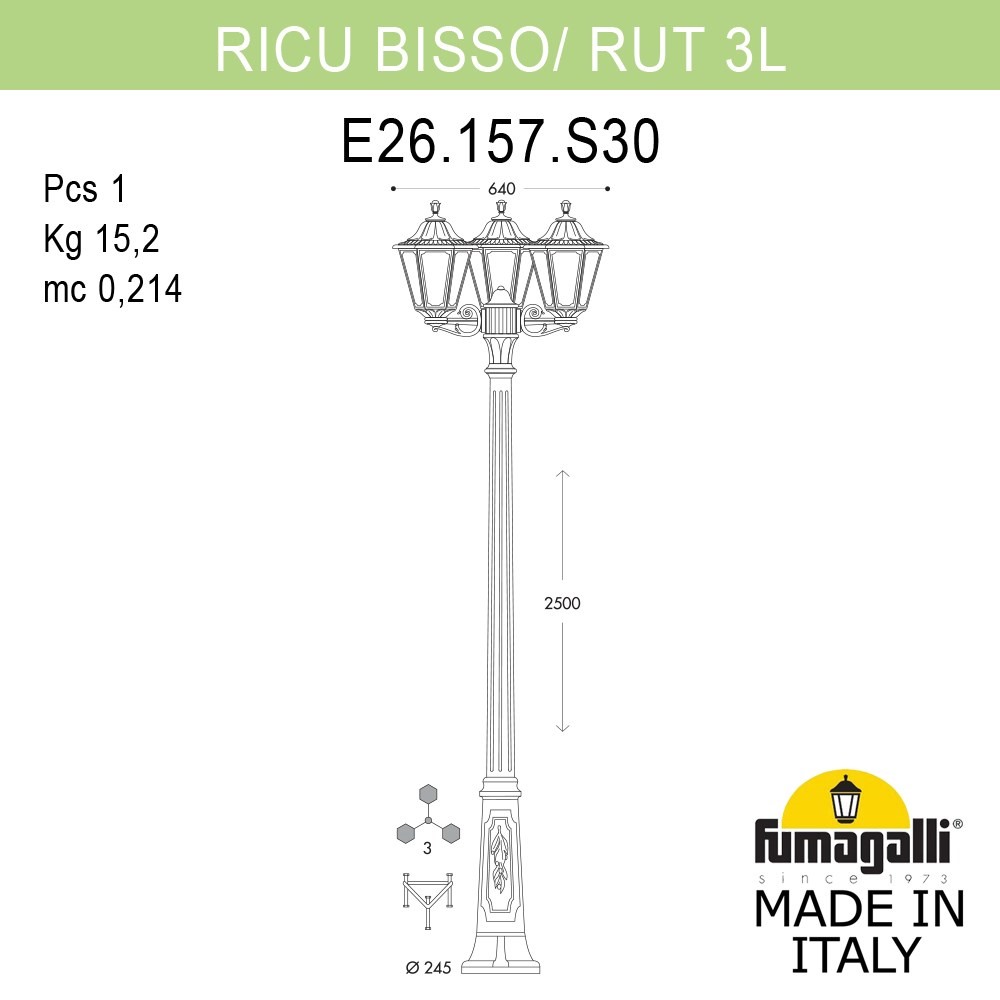Садово-парковый светильник Fumagalli RICU BISSO/RUT 3L E26.157.S30.BYE27
